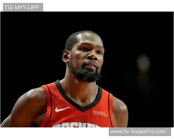 杜兰特回忆昔日火箭主场季后赛紧张时刻身穿火箭球衣感受不真实 杜兰特回忆昔日火箭主场季后赛紧张时刻身穿火箭球衣感受不真实